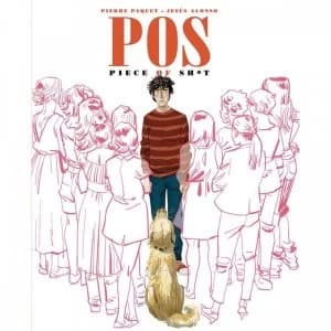 POS Piece Of Sh*t Hardcover