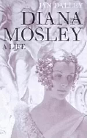 diana mosley a life