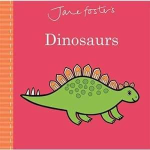 Jane Foster's Dinosaurs Hardback 2019