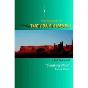 The Season of the Long Shadow by Patrick Quirk Book