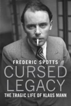 Cursed Legacy by Frederic Spotts Hardback