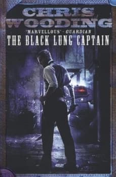The Black Lung Captain by Chris Wooding Paperback