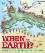 when on earth history as youve never seen it before