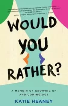 Would you rather? - Katie Heaney - Paperback - Used