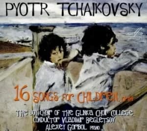Pyotr Tchaikovsky 16 Songs for Children Op 54 by Pyotr Il'yich Tchaikovsky CD Album