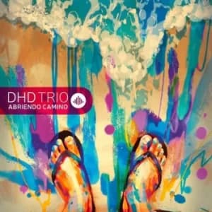 Abriendo Camino by DHD Trio CD Album