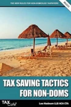 Tax Saving Tactics for Non-Doms by Lee Hadnum Paperback