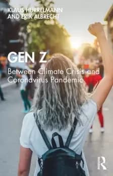 Gen ZBetween Climate Crisis and Coronavirus Pandemic