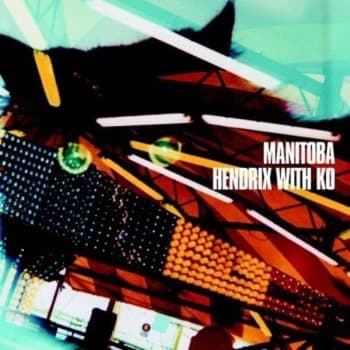 Manitoba - Hendrix With Ko CD