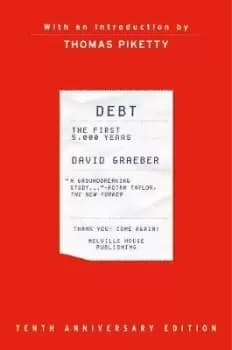 Debt, 10th Anniversary Edition by David Graeber