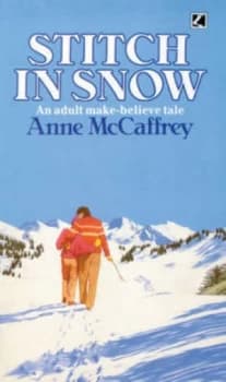 Stitch in Snow by Anne Mccaffrey Book
