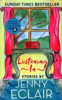 Listening in by Jenny Eclair Hardback