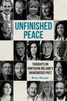 Unfinished peace by Brian Rowan