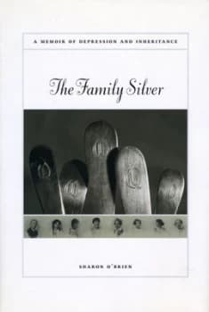 The Family Silver by Sharon Obrien Hardback