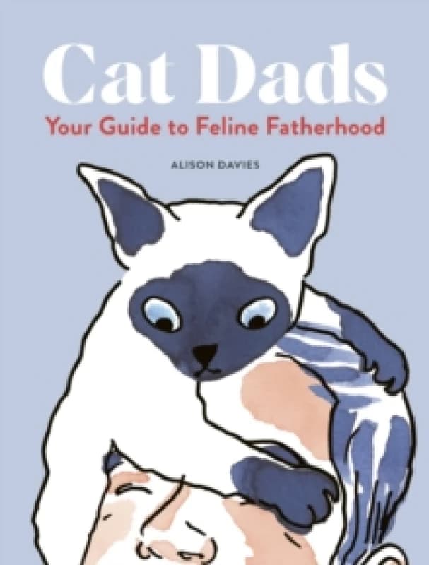 Cat Dads. Hardback. By Alison Davies Books