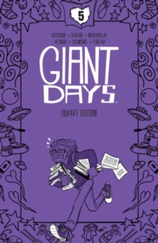 Giant Days Library Edition Vol. 5 Hardback