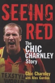 Seeing Red by Chic Charnley Hardback