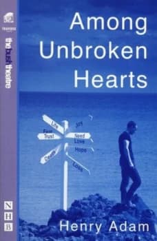 Among Unbroken Hearts by Henry Adam Paperback