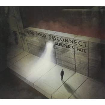 God Body Disconnect - Sleeper's Fate CD