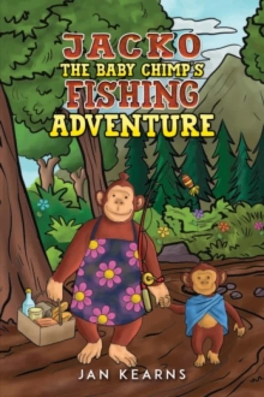 Jacko the Baby Chimp's Fishing Adventure. Paperback. By Jan Kearns Books