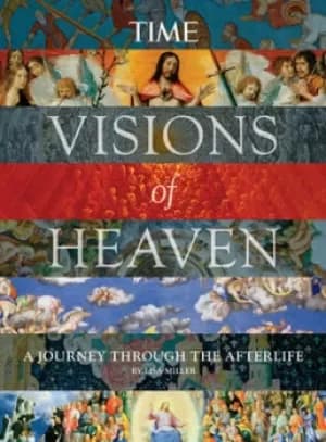 Visions of heaven by Lisa Miller