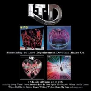 Something to Love/Togetherness/Devotion/Shine On by L.T.D. CD Album