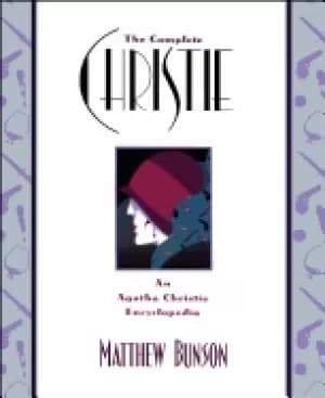 complete christie an agatha christie encyclopedia