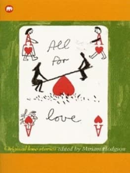 All for Love by Miriam Hodgson Paperback