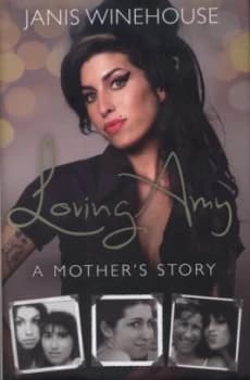 Loving Amy by Janis Winehouse Hardback