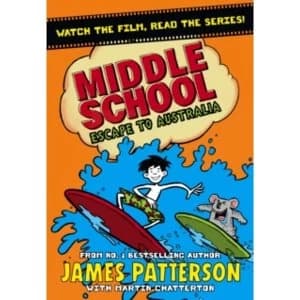 Middle School: Escape to Australia : (Middle School 9)