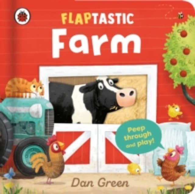 Flaptastic Farm : Peep through and play! Board book