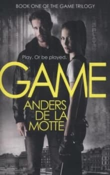 Game by Anders De La Motte Paperback
