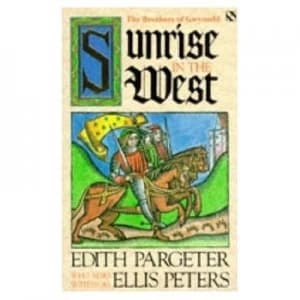 Sunrise in the West by Edith Pargeter Paperback