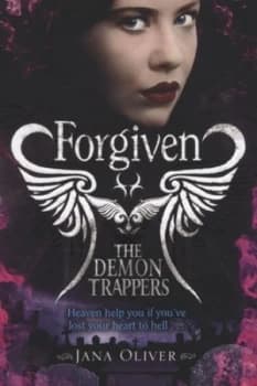 Forgiven by Jana Oliver Paperback