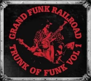 Trunk of Funk - Volume 1 by Grand Funk Railroad CD Album