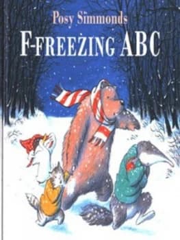 F-Freezing Abc by Posy Simmonds Hardback