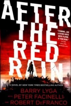 After the Red Rain by Barry Lyga Hardback