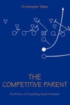 Competitive Parent by Christopher Tateo Paperback