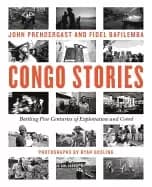 congo stories battling five centuries of exploitation and greed
