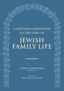 A Lifetime Companion to the Laws of Jewish Family Life by Deena R. Zimmerman Book