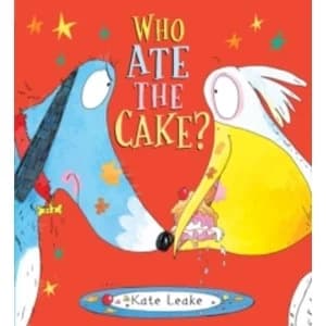 Who Ate the Cake? by Kate Leake (Paperback, 2017)