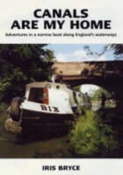 Canals Are My Home Paperback
