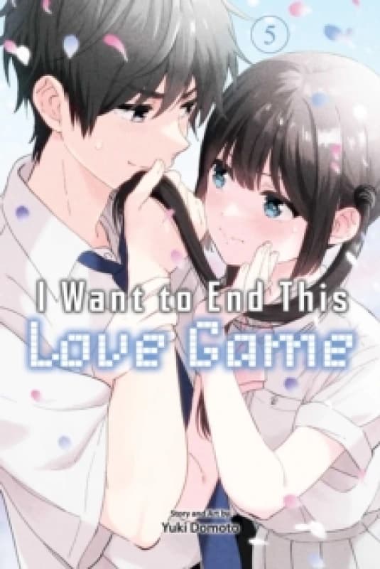 I Want to End This Love Game, Vol. 5 Paperback / softback