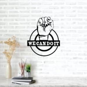 We Can Do It Black Decorative Metal Wall Accessory
