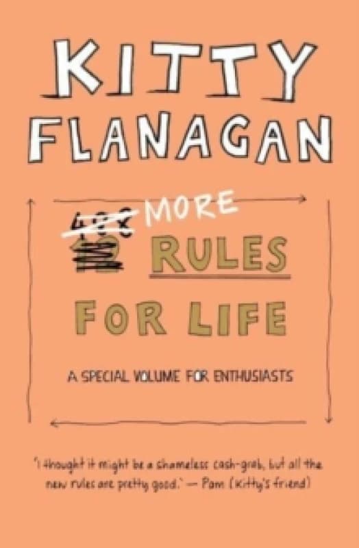 More Rules For Life : A special volume for enthusiasts Paperback / softback