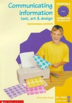 Communicating Information - Text Art and Design Key Stage Two by Samantha Uppal Paperback