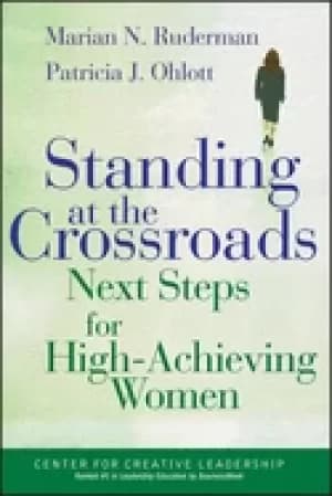 standing at the crossroads next steps for high achieving women
