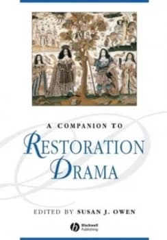 A Companion to Restoration Drama by Susan J. Owen Hardback