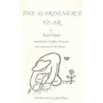 The Gardeners Year by Karel Capek Book