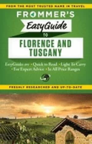 frommers easyguide to florence and tuscany